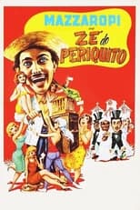 Poster de la película Zé do Periquito