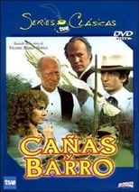 Poster de la serie Cañas y barro