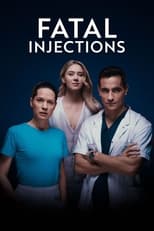 Poster de la serie Fatal Injections