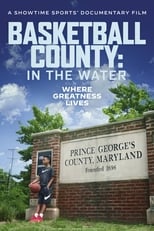 Poster de la película Basketball County: In the Water
