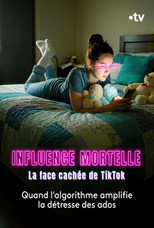 Poster de la película Influence Mortelle - La face cachée de TikTok