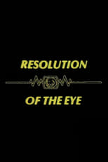 Poster de la película Resolution of the Eye