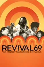 Poster de la película Revival69: The Concert That Rocked the World