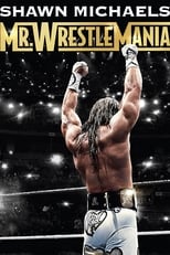 Poster de la película Shawn Michaels: Mr Wrestlemania