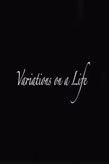 Poster de la película Variations on a Life