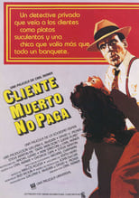 Poster de la película Cliente muerto no paga