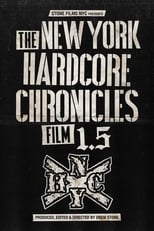 Poster de la película The New York Hardcore Chronicles Film 1.5