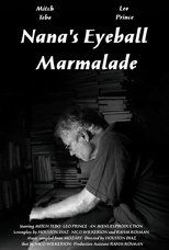 Poster de la película Nana's Eyeball Marmalade