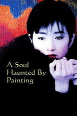 Poster de la película A Soul Haunted by Painting