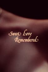 Poster de la película Sweet Love Remembered