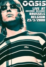 Poster de la película Oasis: Live from Bruxelles