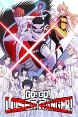 Poster de la serie Go! Go! Loser Ranger!