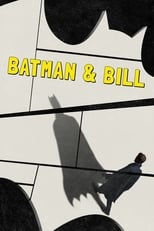 Poster de la película Batman & Bill