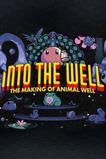 Poster de la película Into the Well: The Making of Animal Well