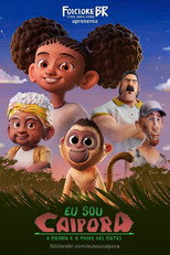 Poster de la película Eu Sou Caipora: A Menina e o Poder das Matas