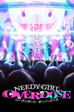 Poster de la serie NEEDY GIRL OVERDOSE