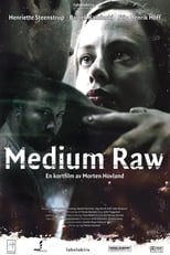 Poster de la película Medium Raw