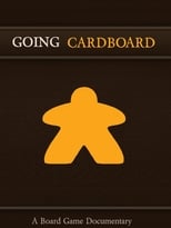 Poster de la película Going Cardboard: A Board Game Documentary