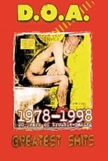 Poster de la película D.O.A.: Greatest Shits 1978-1998