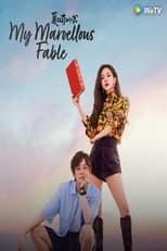 Poster de la serie My Marvellous Fable