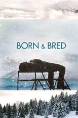 Poster de la película Born and Bred