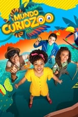 Poster de la serie Mundo CurioZoo