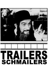Poster de la película Trailers Schmailers