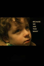 Poster de la película Because We Are Too Many