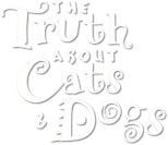 Logo The Truth About Cats & Dogs
