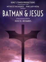 Poster de la película Batman & Jesus