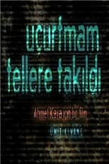 Poster de la película Uçurtmam Tellere Takıldı