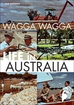 Poster de la película Life in Australia: Wagga Wagga