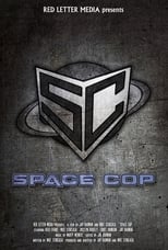 Poster de la película Space Cop