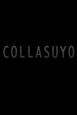 Poster de la película Collasuyo