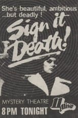 Poster de la película Sign it Death