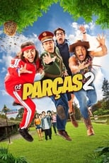 Poster de la película Os Parças 2