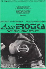 Poster de la película AutoErotica: We Buy Gay Stuff