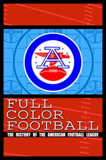 Poster de la serie Full Color Football: The History of the American Football League