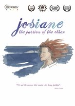 Poster de la película Josiane, la passion de l'autre