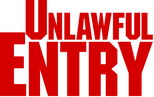 Logo Unlawful Entry