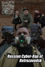 Poster de la película Russian Cyber-Rap of Retrozavodsk