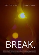 Poster de la película BREAK.