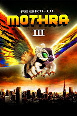Poster de la película Rebirth of Mothra III