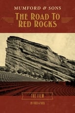 Poster de la película Mumford & Sons: The Road to Red Rocks