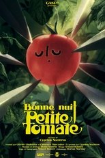 Poster de la película Good Night Little Tomato
