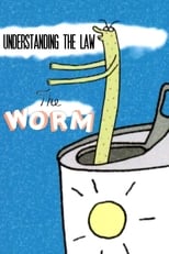 Poster de la película Understanding the Law: The Worm