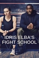 Poster de la serie Idris Elba's Fight School