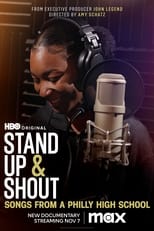 Poster de la película Stand Up & Shout: Songs from a Philly High School