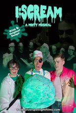 Poster de la película I:Scream -A Minty Musical
