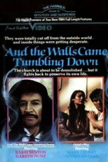 Poster de la película And the Wall Came Tumbling Down